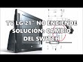 TV LG Ultra Slim no enciende SOLUCIONADO