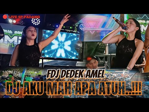 OT SMD • 👑FDJ DEDEK AMEL👑NEW DJ 2026✈️AKU MAH APA ATUH 🔥LIVE DESA TERSAMARKAN...!!! 🚀