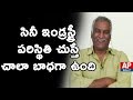 Tammareddy   on Cine Industry Present Situation