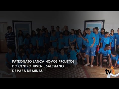 Vídeo: Patronato lança novos projetos do Centro Juvenil Salesiano de Pará de Minas