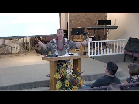 1 August 2021 Calvary Chapel West Oahu Sunday Service -  Guest Speaker - Pastor Brad McDaniel