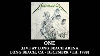 One (Live At Long Beach Arena, Long Beach, CA / December 7th, 1988)