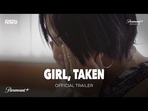 Girl, Taken'