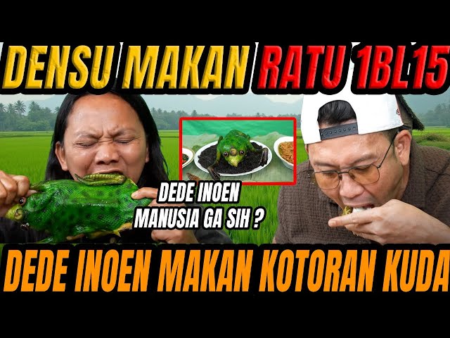DEDE INOEN AKHIRNYA BISA AJAK DENSU MAKAN RATU IBLIS HINGGA ANAKONDA ❗❗❗