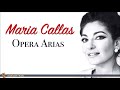 Maria Callas - Greatest Opera Arias | Tosca, La Traviata, Norma, La Boheme...