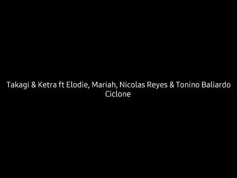 Upload mp3 to YouTube and audio cutter for Takagi  Ketra ft Elodie Mariah Nicolas Reyes  Tonino Baliardo  Ciclone testo download from Youtube
