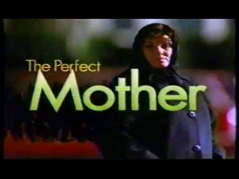 The Perfect Mother'