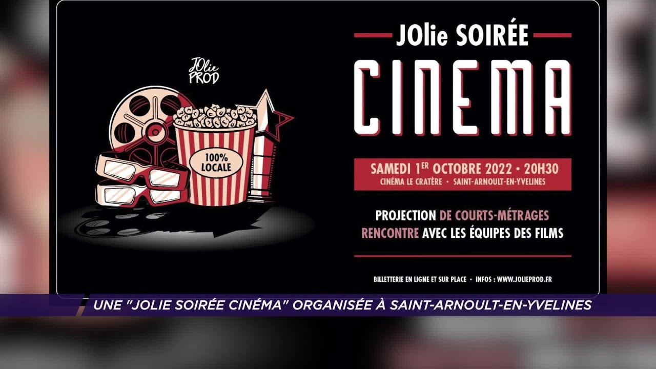 Yvelines | Une « Jolie Soirée Cinéma » organisée à Saint-Arnoult-en-Yvelines