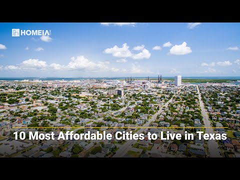 The 10 Most Affordable Cities to Live in Texas 