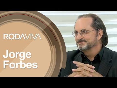 Entrevista com Jorge Forbes