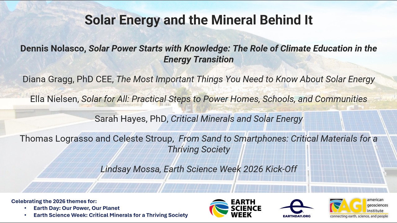 Solar Energy and the Minerals Behind It (Earth Day and Earth Science Week 2026)