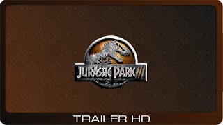Jurassic Park III ≣ 2001 ≣ Trail