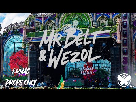 Drops Only - Mr. Belt & Wezol | Tomorrowland Belgium 2019 - W1