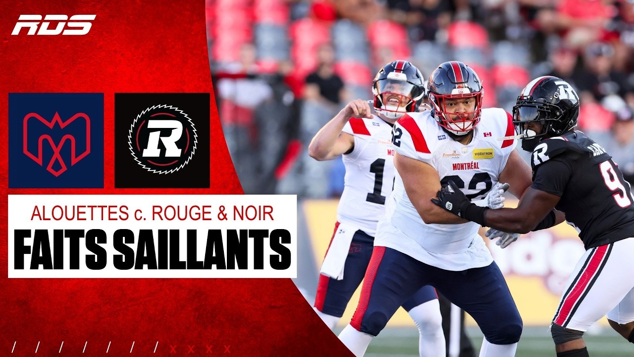 Faits saillants : Alouettes c. Rouge & Noir (Semaine 9)