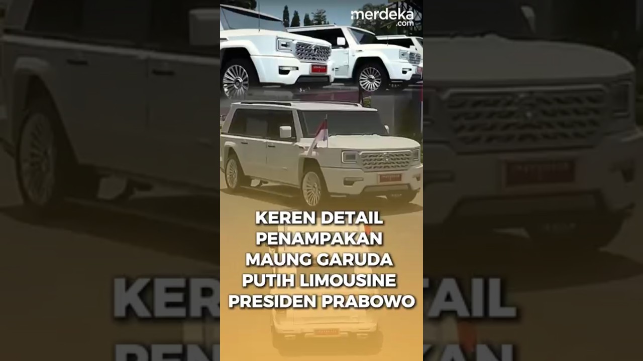 Keren Detail Penampakan Maung Garuda Putih Limosine Presiden Prabowo #merdekadotcom