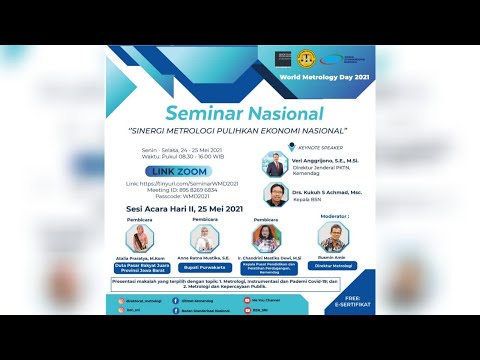 https://www.youtube.com/watch?v=1Gdn4aZOUv0(Hari II) Seminar Nasional - Sinergi Metrologi Pulihkan Ekonomi Nasional - World Metrology Day 2021