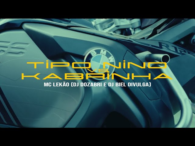 EU TO TIPO NINO ABRAVANEL VS KABRINHA (Clipe Oficial) MC Lekão, DJ Dozabri e DJ Biel Divulga