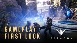 Paragon - Gameplay First Look