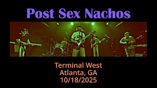 Post Sex Nachos @ Terminal West, Atlanta, GA on 10/18/2025 (Full Concert, 4k)
