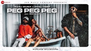 Peg Peg Peg – Manj Musik – Emiway