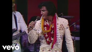 Elvis Presley - A Big Hunk O' Love (Aloha From Hawaii, Live in Honolulu, 1973)