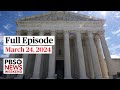 PBS News Weekend full episode, March 24, 2024