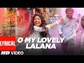 P P L M Movie: O My Lovely Lalana Lyrical- Sharwanand, Sai Pallavi