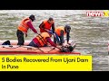 5 Bodies Recovered From Ujani Dam in Pune | Search Operation Underway | NewsX