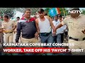 Watch: Karnataka Cops Beat Congress Worker, Take Off His PayCM T-Shirt