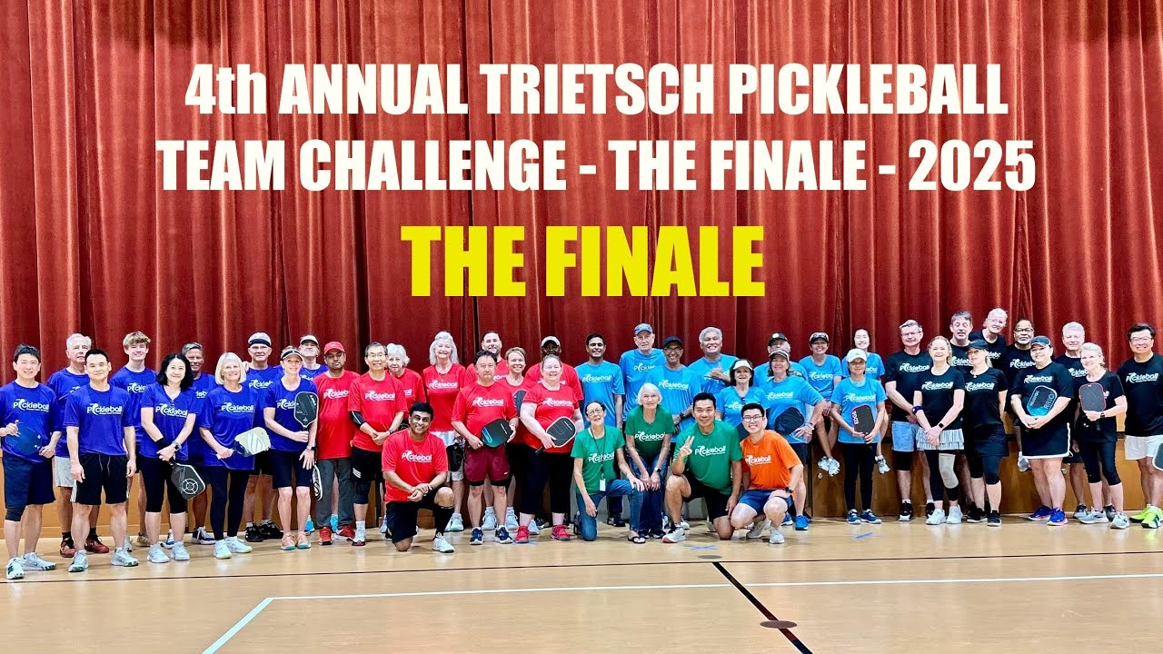 THE FINALE! 4th Annual Trietsch Pickleball Team Tournament - 2025