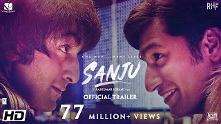 Sanju 2018 Movie Trailer – Ranbir Kapoor