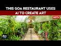 The Second House Goa | This Goa Restaurant Uses AI To Create Art You Can Actually See