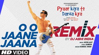 O O Jane Jaana (Remix) ~ Kamaal Khan Ft DJ Abhi India Video song