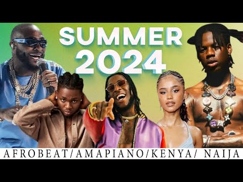 Afrobeat Mixtape Songs 2024 - Amapiano Mix 2024 Trending | Ayra Starr, Burna Boy, CKay, Rema