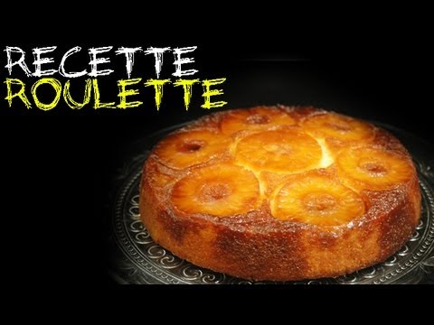 Recette Gateau Ananas Roulette