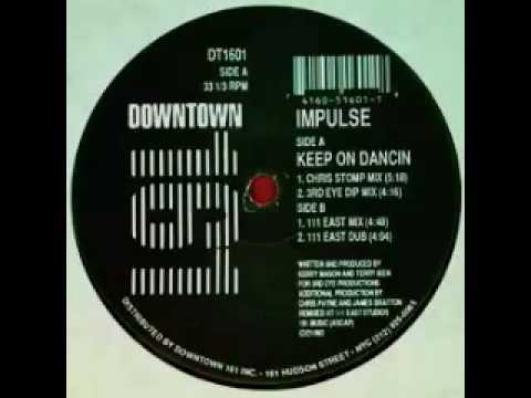 Impulse - Keep On Dancin (Chris Stomp Mix)