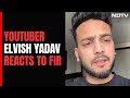 YouTuber Elvish Yadav Says Have No Involvement In Snake Venom Case