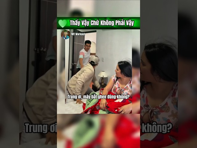 Thấy Vậy Chứ Không Phải Vậy #shorts #shortsviral