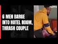 6 Men Barge Into Hotel Room In Karnataka, Thrash Interfaith Couple
