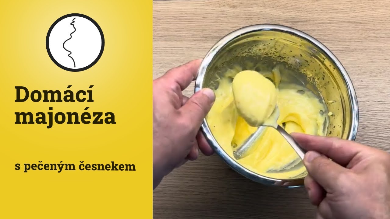 Domácí majonéza s pečeným česnekem | Těhotnej kuchař