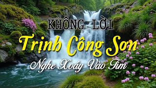 Nhạc Không Lời TRỊNH CÔNG SƠN Nghe Xoáy Vào Tim, Tuyệt Phẩm Guitar Phòng Trà Thư Giãn