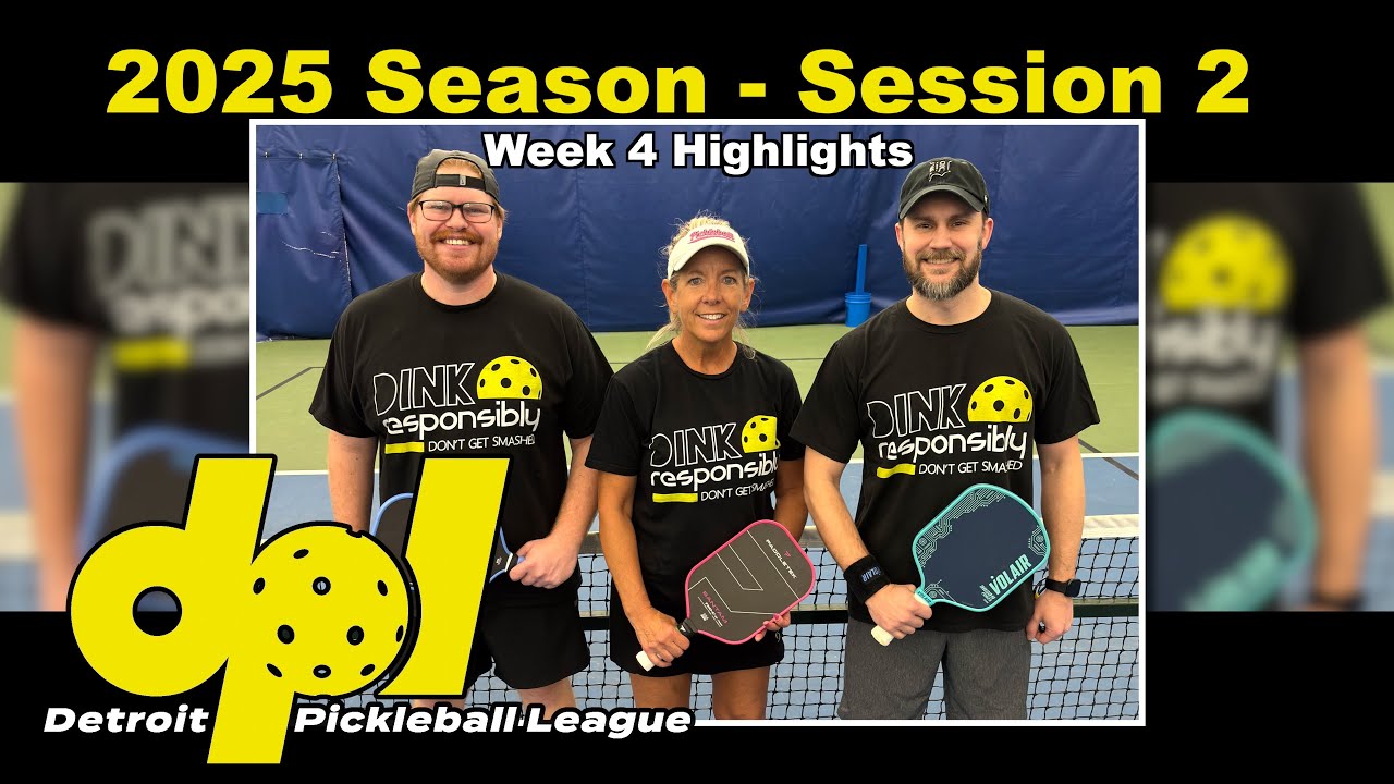 2025 Detroit Pickleball League - Session 2 Week 4 Highlights