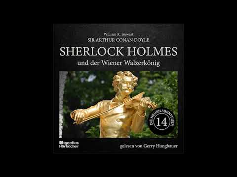 Die neuen Abenteuer | Folge 14: Sherlock Holmes und der Wiener Walzerkönig - Gerry Hungbauer