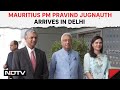 PM Modi | Mauritius PM Pravind Jugnauth Arrives In Delhi To Attend PM Modis Swearing-In Ceremony