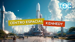 CENTRO ESPACIAL KENNEDY