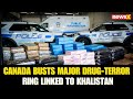 Canada Busts Major Drug-Terror Ring Linked to Khalistan Ahead of Modi’s G7 Visit