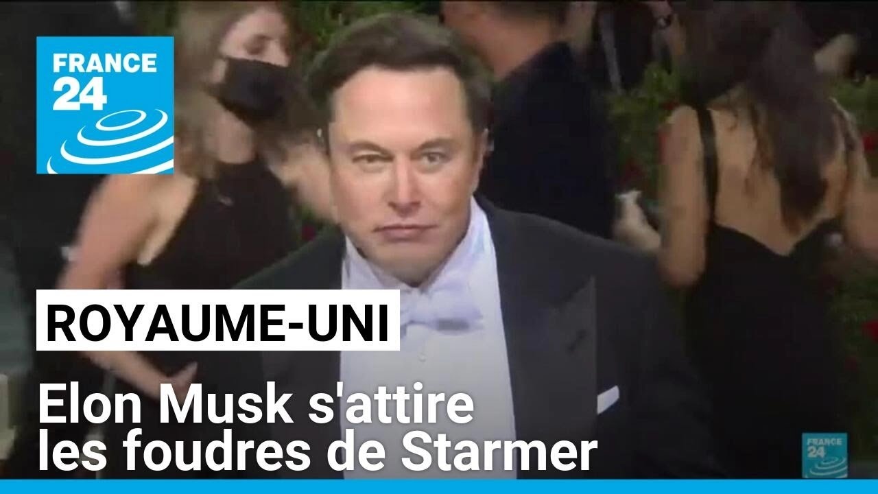 Elon Musk prédit une 'guerre civile" au Royaume-Uni • FRANCE 24