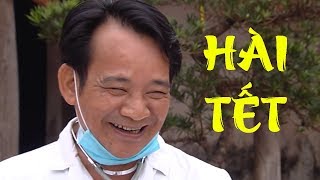 PHIM HÀI TẾT 2018 | HÀI TẾT QUANG TÈO, HIỆP GÀ, XUÂN NGHĨA EM CỦA XUÂN HINH MỚI NHẤT 2018