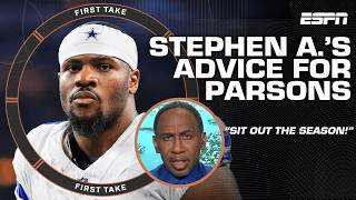 Stephen A. calls for Micah Parsons to SIT OUT the rest of the season 👀 | First Take