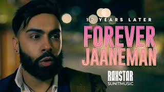 Forever Jaaneman – Raxstar